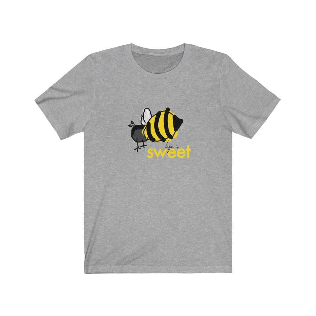 SWEET LIFE Unisex T-shirt