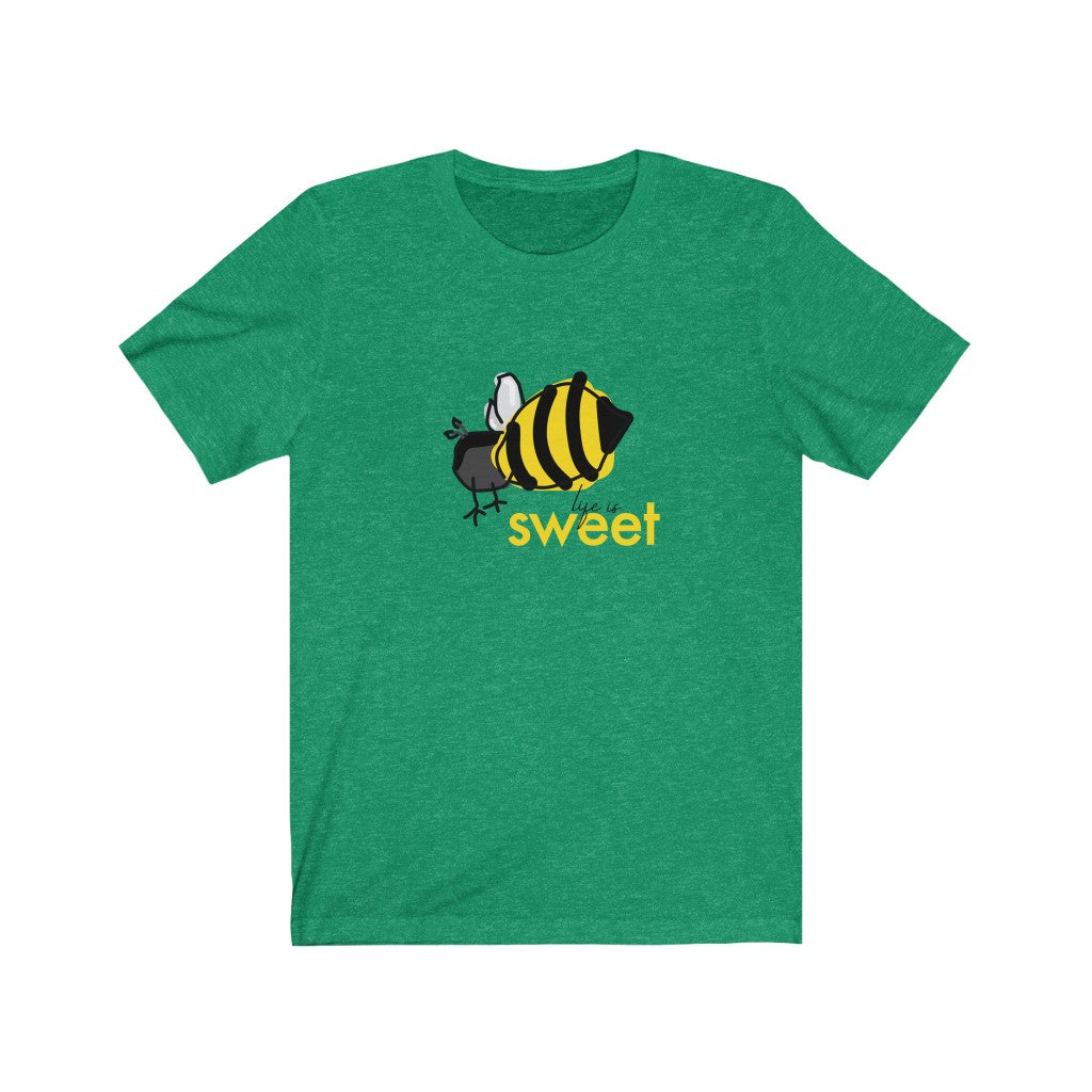 SWEET LIFE Unisex T-shirt