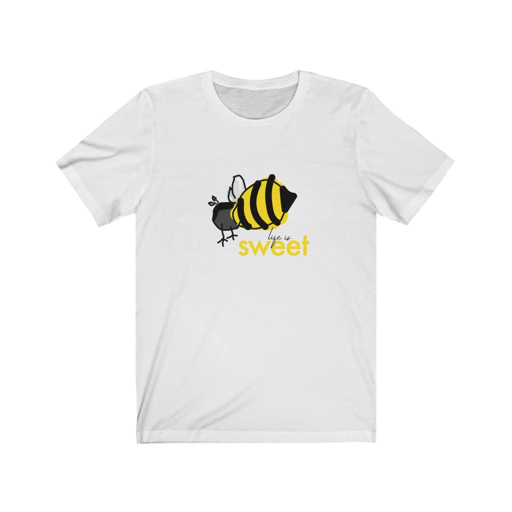 SWEET LIFE Unisex T-shirt